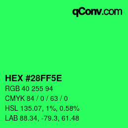 Color code: HEX #28FF5E | qconv.com