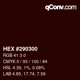 Color code: HEX #290300 | qconv.com