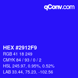 颜色代码: HEX #2912F9 | qconv.com