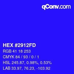 颜色代码: HEX #2912FD | qconv.com