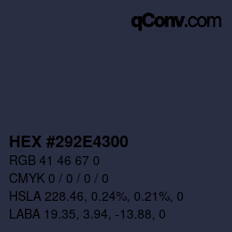 Farbcode: HEX #292E4300 | qconv.com