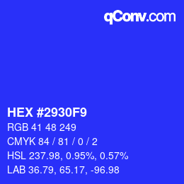 カラーコード: HEX #2930F9 | qconv.com