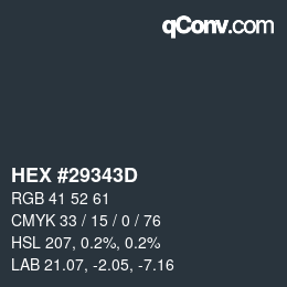 Color code: HEX #29343D | qconv.com