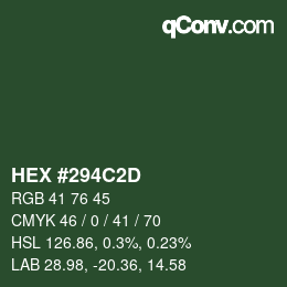 Color code: HEX #294C2D | qconv.com