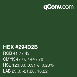 カラーコード: HEX #294D2B | qconv.com