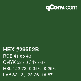 Farbcode: HEX #29552B | qconv.com