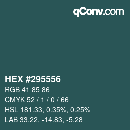 Farbcode: HEX #295556 | qconv.com