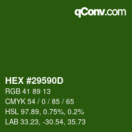 Farbcode: HEX #29590D | qconv.com