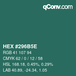 颜色代码: HEX #296B5E | qconv.com