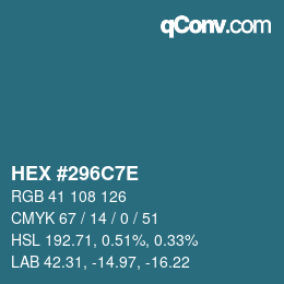 Color code: HEX #296C7E | qconv.com