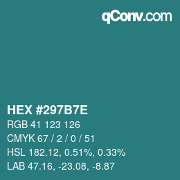 Color code: HEX #297B7E | qconv.com