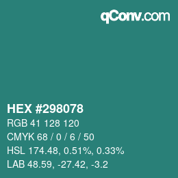 颜色代码: HEX #298078 | qconv.com