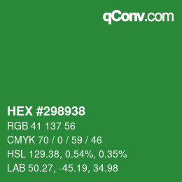 Color code: HEX #298938 | qconv.com