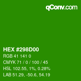 Color code: HEX #298D00 | qconv.com