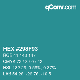 颜色代码: HEX #298F93 | qconv.com