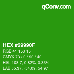 Color code: HEX #29990F | qconv.com