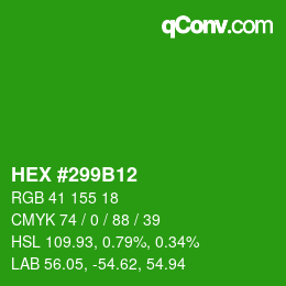 Color code: HEX #299B12 | qconv.com