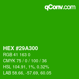 カラーコード: HEX #29A300 | qconv.com