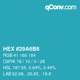 颜色代码: HEX #29A6B8 | qconv.com