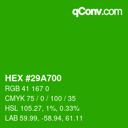 カラーコード: HEX #29A700 | qconv.com