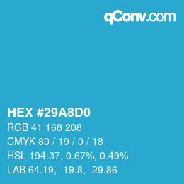 Color code: HEX #29A8D0 | qconv.com