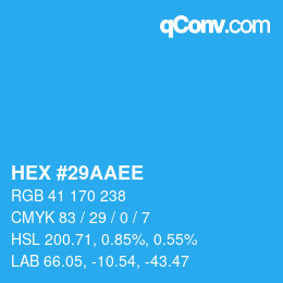 カラーコード: HEX #29AAEE | qconv.com