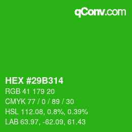 Color code: HEX #29B314 | qconv.com