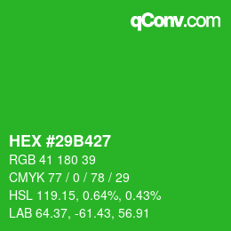 Color code: HEX #29B427 | qconv.com