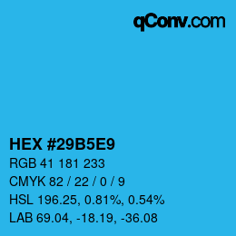 カラーコード: HEX #29B5E9 | qconv.com