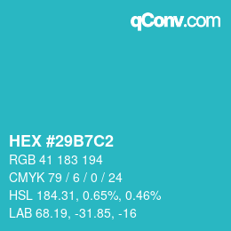 颜色代码: HEX #29B7C2 | qconv.com