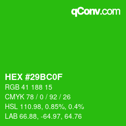 Color code: HEX #29BC0F | qconv.com