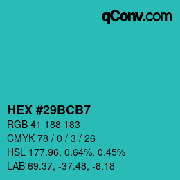 Color code: HEX #29BCB7 | qconv.com