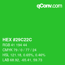 Color code: HEX #29C22C | qconv.com