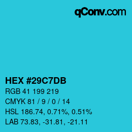 颜色代码: HEX #29C7DB | qconv.com