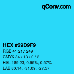 カラーコード: HEX #29D9F9 | qconv.com