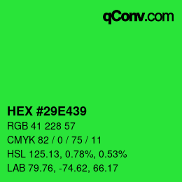 カラーコード: HEX #29E439 | qconv.com