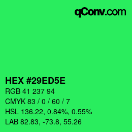 Color code: HEX #29ED5E | qconv.com
