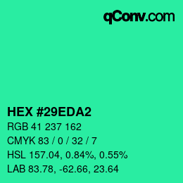 カラーコード: HEX #29EDA2 | qconv.com