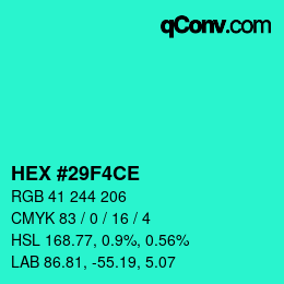 颜色代码: HEX #29F4CE | qconv.com