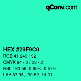 Color code: HEX #29F9C0 | qconv.com