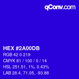 カラーコード: HEX #2A00DB | qconv.com