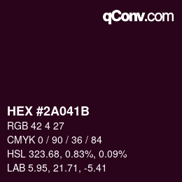 Color code: HEX #2A041B | qconv.com