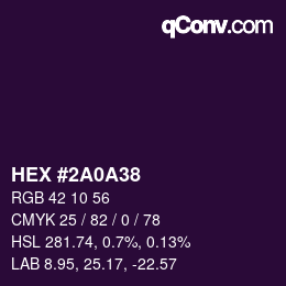 Farbcode: HEX #2A0A38 | qconv.com