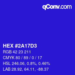 カラーコード: HEX #2A17D3 | qconv.com