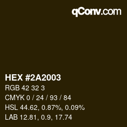 Color code: HEX #2A2003 | qconv.com