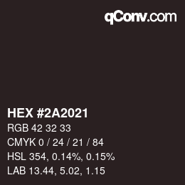 カラーコード: HEX #2A2021 | qconv.com