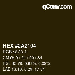 Color code: HEX #2A2104 | qconv.com