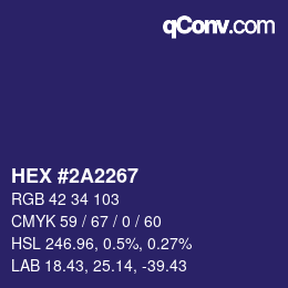 カラーコード: HEX #2A2267 | qconv.com
