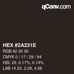 Color code: HEX #2A231E | qconv.com