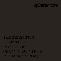 Color code: HEX #2A242100 | qconv.com